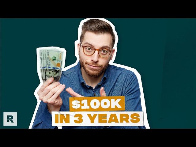 How to Save $100,000 Cash in 3 Years