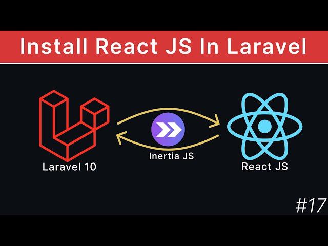 How To Install React JS In Laravel Using Laravel Breeze And Inertia JS