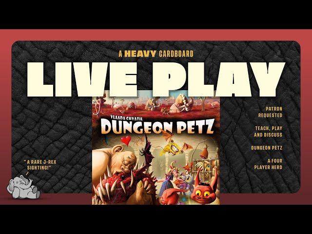 Dungeon Petz - 4p Teach, Play-through, & Roundtable Discussion by Heavy Cardboard