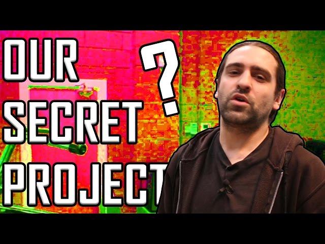 Our Super Secret Project!