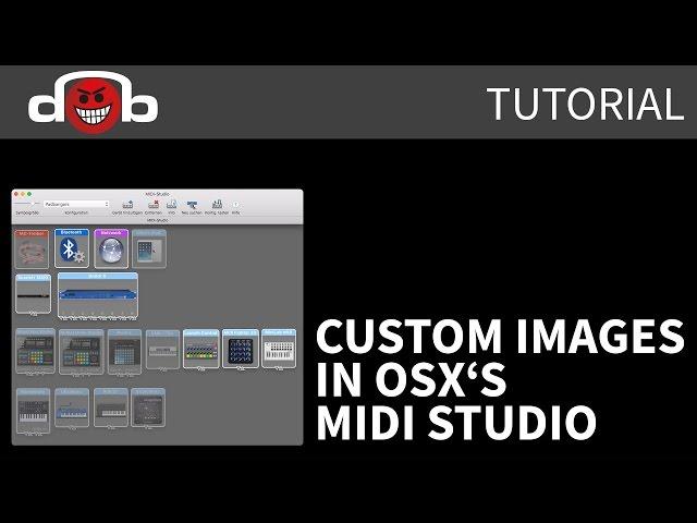 Tutorial Custom Device Images in OSX's Midi Studio
