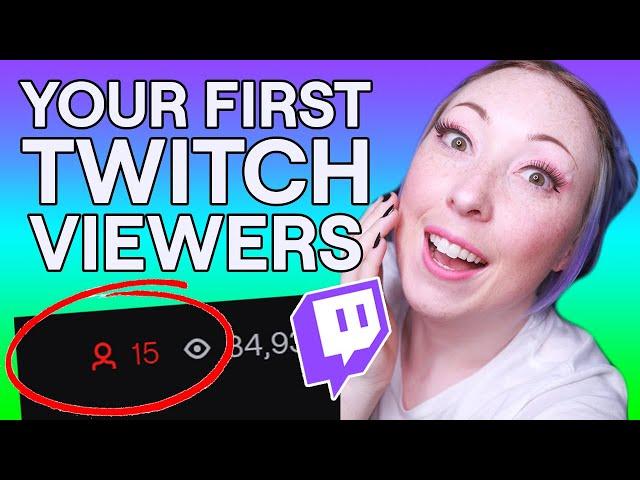 HOW TO GROW FROM 0 TO 15 VIEWERS ON TWITCH IN 2021 ▹ Updated Strategies That Work