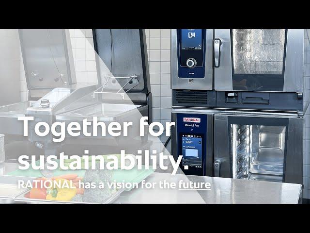 Together for sustainability | RATIONAL