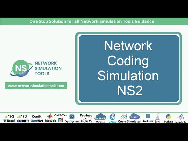 Network Coding Simulation NS2 | Network Coding Simulation NS2 Projects