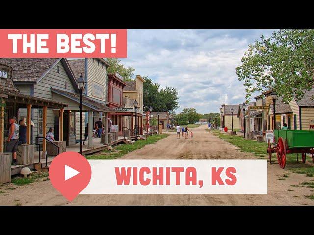 Best Things to Do in Wichita, KS