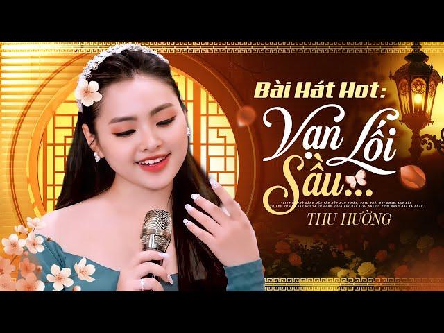 BÀI HÁT HOT NHẤT Thời Gian Qua - Vạn Lối Sầu | Siêu Phẩm Bolero Mới Nhất 2024 Thu Hường