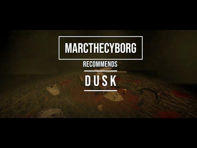 DUSK - The best retro-style shooter ever?