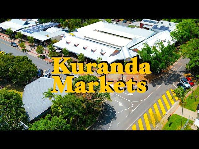 Kuranda markets - The Enchanting world of Kuranda.