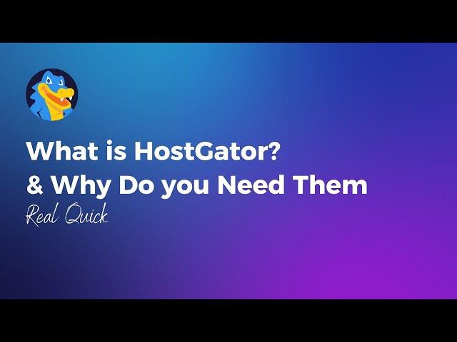 What is HostGator? | Why Web Hosting & How to Use it?