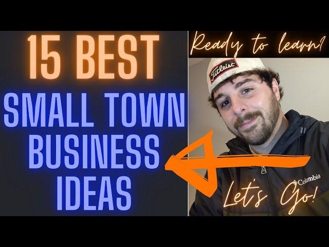 15 MOST SUCCESSFUL SMALL TOWN BUSINESS IDEAS IN 2020 2021 RURAL AREAS