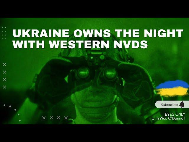 Ukraine War Night Vision - Why Russia Can’t Compete After Dark