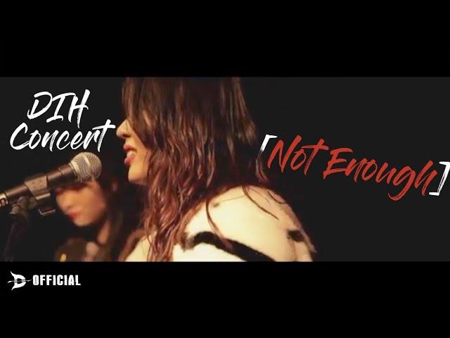 DIH 동이혼 3번째 싱글앨범 발매기념 단독 콘서트 [ NOT ENOUGH ] Spot video