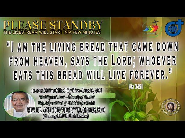 Fr. Jerry Orbos, SVD - LIVE NOW: HOLY MASS 11:00AM | Sunday, June 22, 2025 at the Diocesan Shrine