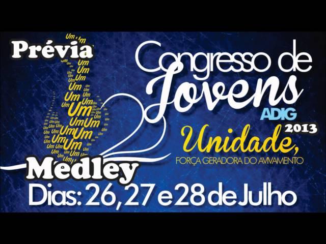 Prévia Medley Congresso UMADIG 2013