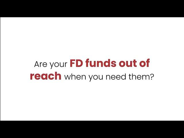 Enjoy easy access to your FD funds with INDIE's Linked FD!