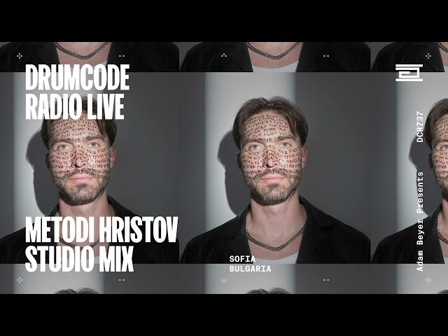 Metodi Hristov studio mix from Sofia [Drumcode Radio Live/DCR737]