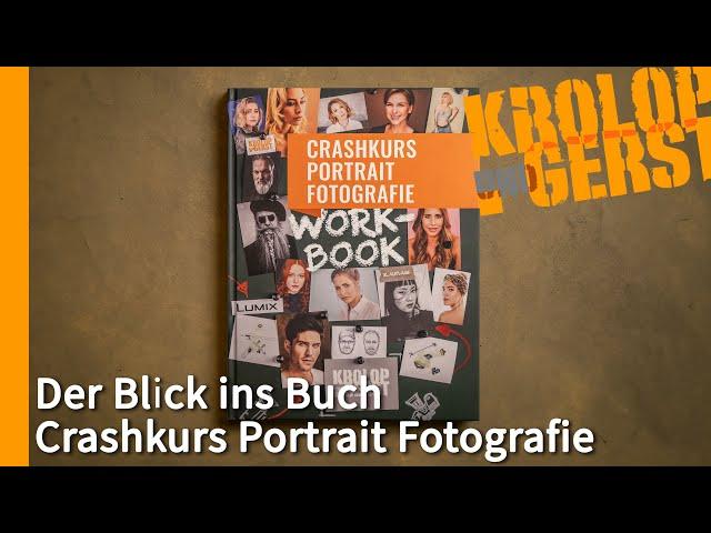 Crashkurs Portrait Fotografie Workbook - Der Blick ins Buch  Krolop&Gerst