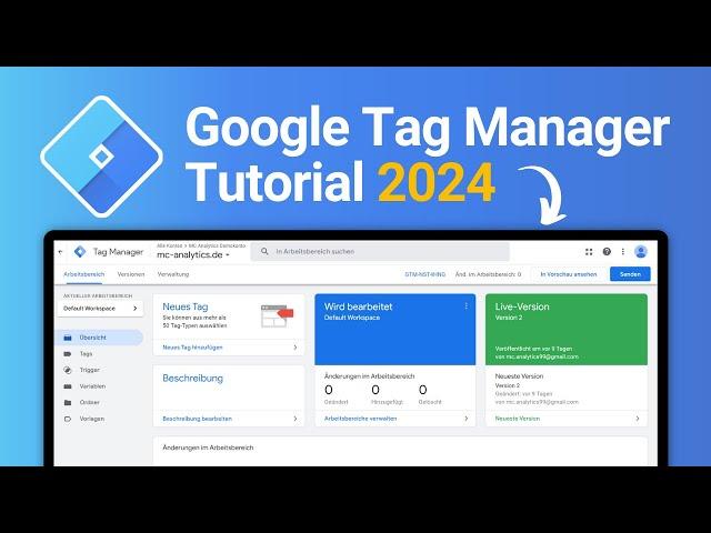 Google Tag Manager Tutorial für Anfänger auf Deutsch