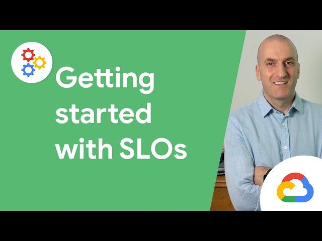 Getting started with SLOs