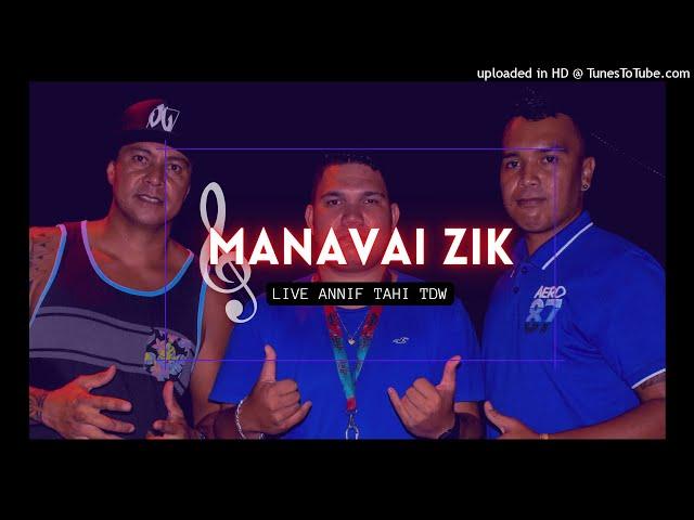 MANAVAI ZIK LIVE ANNIF TAHI TDW - 12 BOLERO FINAL (UA ITE AU TE VARUA MAITAI E)