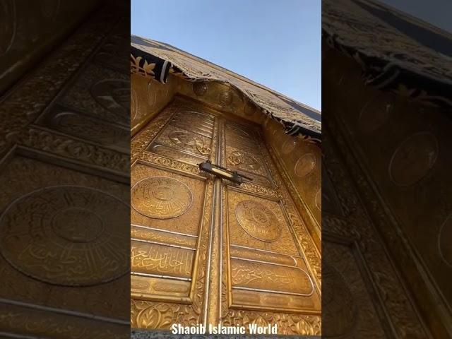 Masjid Al Haram Makkah  khana-e-Kaaba Door #shorts #hajj2022