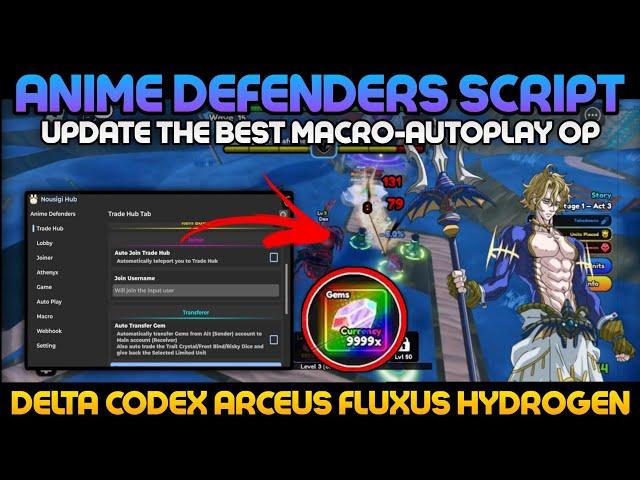 [UPDATE] Anime Defenders Script Pastebin Macro Autofarm The Best Exploit + Free Gamepass Super OP