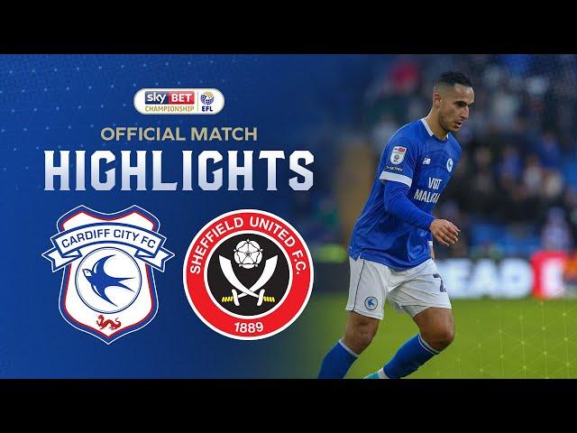 HIGHLIGHTS | CARDIFF CITY vs SHEFFIELD UNITED