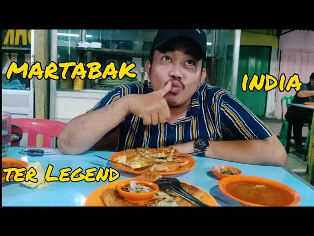 KULINER JAMBI | MARTABAK INDIA | TER' LEGENDS !!!