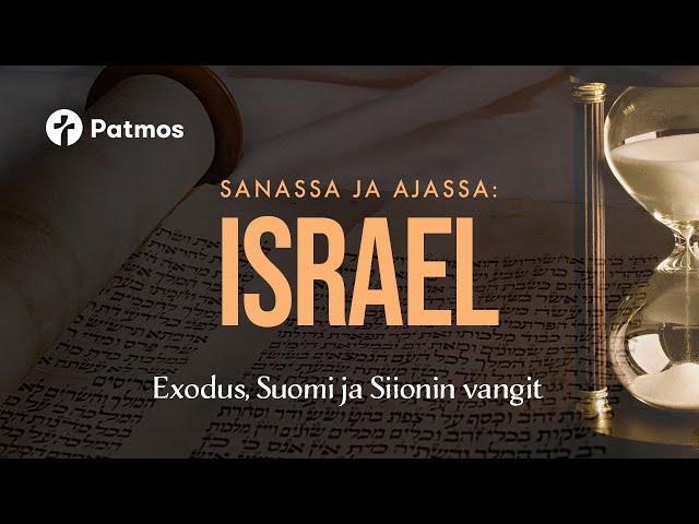 Pirkko Säilä EXODUS, SUOMI JA SIIONIN VANGIT.