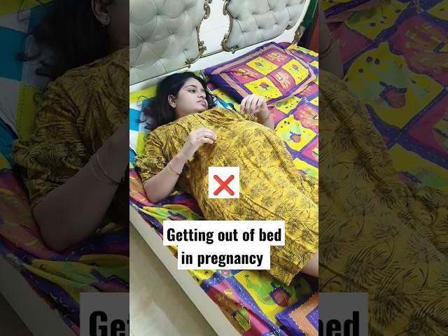Getting out of bed in Pregnancy The right way #pregnancytips  #shorts