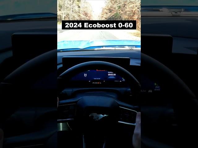 2024 Mustang Ecoboost 0-60
