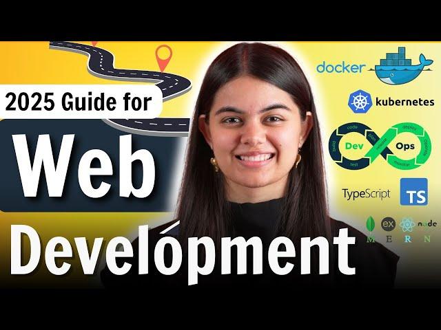 Web Development Complete RoadMap for 2025 | from Basics to Advanced