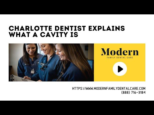 Charlotte Dentist  Explains What Cavity Is