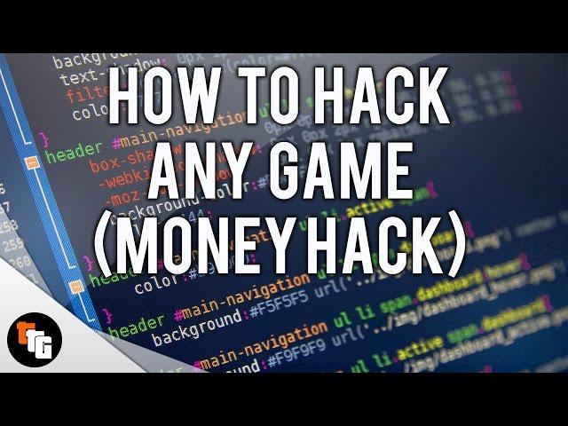 How to Hack Any Game! (Money Hack)