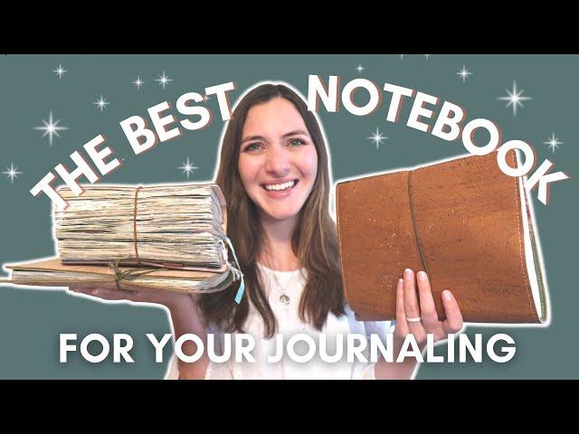 How to Start Journaling | Choosing the BEST notebook