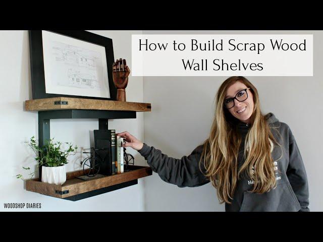 How to Build Scrap Wood Floating Wall Shelves