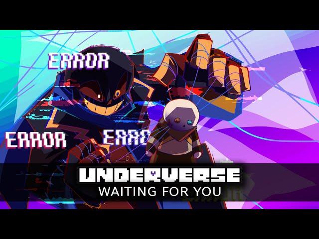 Underverse OST - Waiting For You [Original Song]