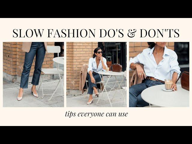 Slow Fashion Do's & Don'ts | easy tips everyone can use