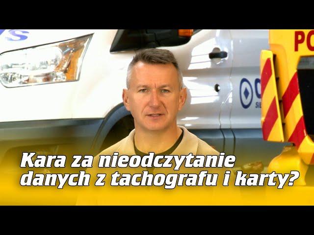 Kara za nieodczytanie danych z tachografu i karty?  | Na Osi 1113