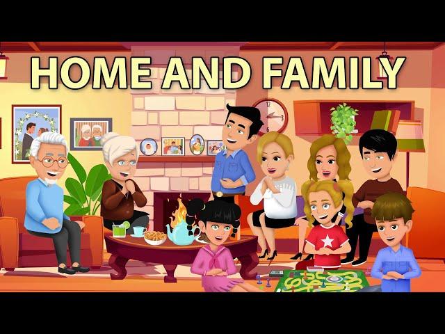 Home and Family - English Conversation