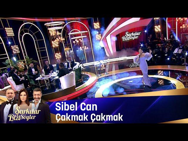 Sibel Can - Çakmak Çakmak