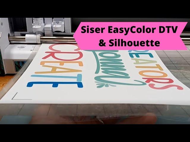 Tips for Silhouette & Siser EasyColor DTV