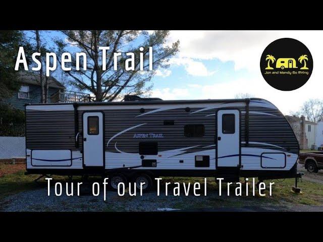 Tour of our Aspen Trail 2790 BHS Travel Trailer