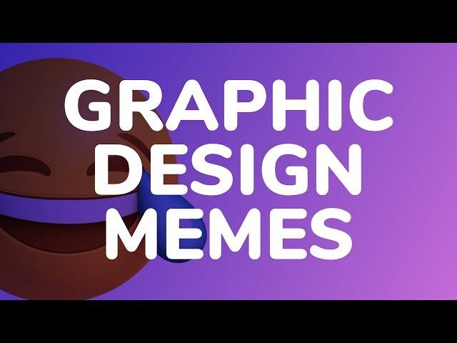 Graphic Design Meme