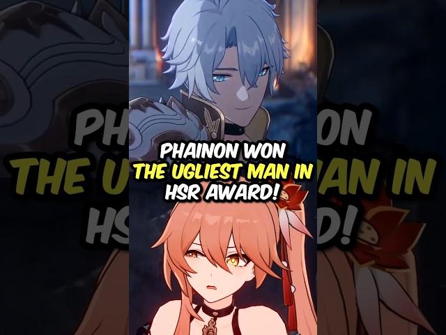 Phainon Won The Ugliest Man Award in Honkai Star Rail!