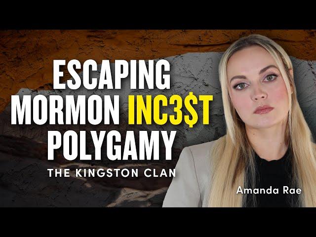 Escaping the Kingston Polygamy Group w/ Amanda Rae | Ep. 1837