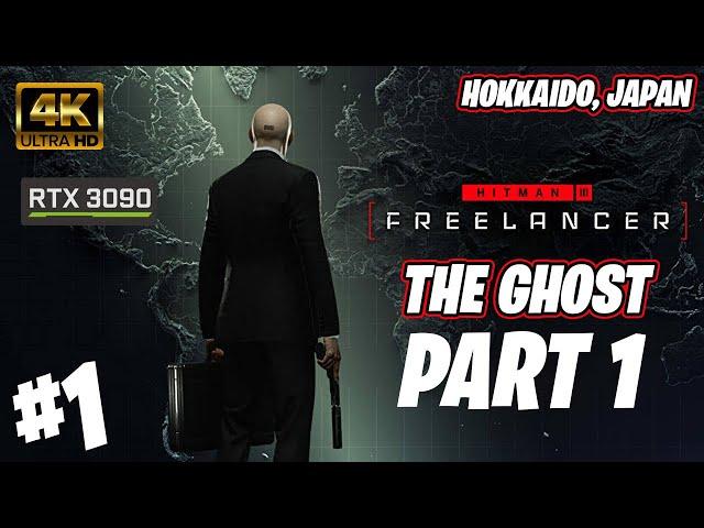 HITMAN Freelancer | The Ghost | Part 1 Hokkaido Japan