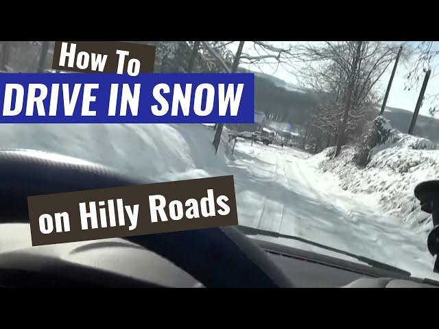 How to Drive in Snow on Hilly Roads - Traction Control Does Not Always Help