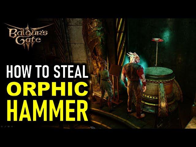 How to Steal Orphic Hammer from House of Hope | Baldur's Gate 3 (BG3)