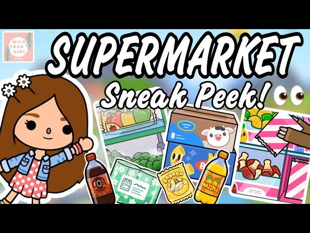 NEW SUPERMARKET ️ SNEAK PEEK  TOCA BOCA WORLD 